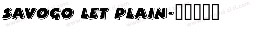 Savogo LET plain字体转换